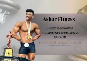 Read more about the article Ashar- The Mr.India: His Fitness Journey